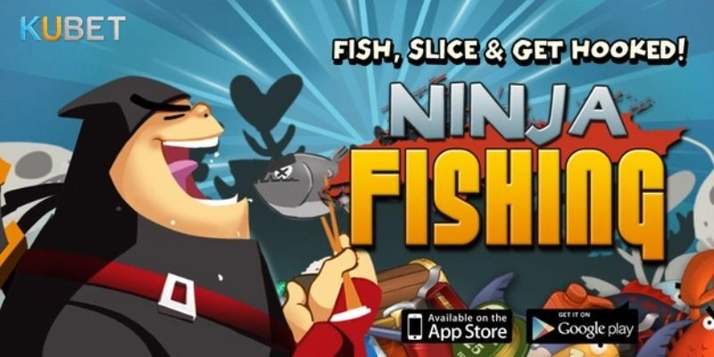 Ninja Fishing Là Gì?