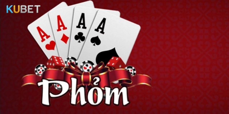Phỏm – Game bài dân gian hấp dẫn ai cũng mê